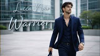 Luca Noir - Warrior (Official Music Video) | Dark Blues