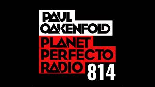 Planet Perfecto 814 ft. Paul Oakenfold
