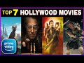 Top 7 Hollywood Movies on Prime Video in Hindi/English
