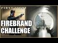 007 First Light – Firebrand Challenge