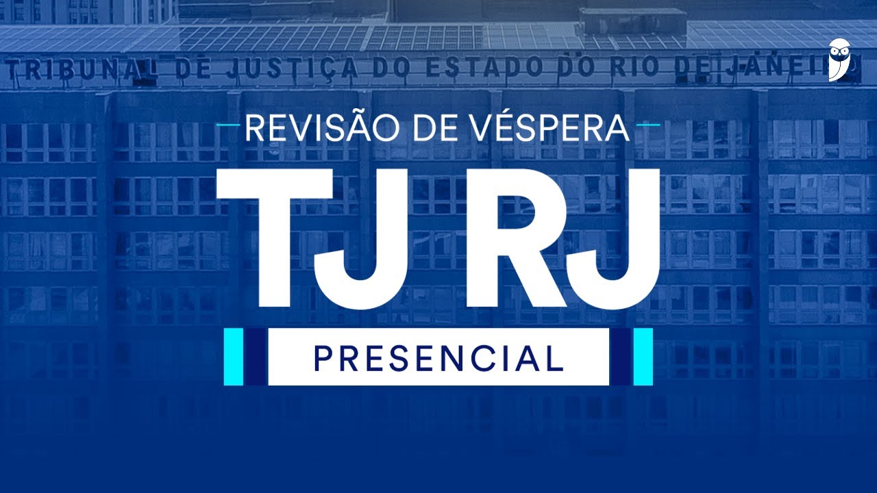 Revisão de Véspera Presencial TJ RJ