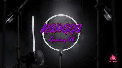 Intro Rangga Gaming