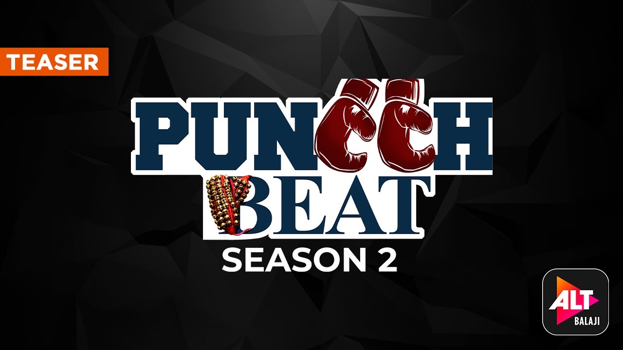 Puncch Beat Season 2 Official Teaser Priyank Sharma, Siddharth Sharma