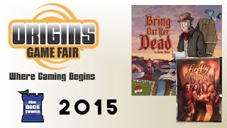 Origins Summer Preview: Bring Out Yer Dead & Firefly