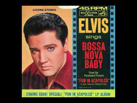 Elvis Presley - Bossa Nova Baby and Witchcraft Oct,1963 Warm LP Sound