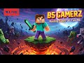 Raid Base On Fire MC Day 55 2026 //BS Gamerz //BS Gaming //BS Gamer
