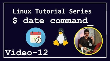#12 - Linux Tutorial Series - $ date command in Linux | AJ Media