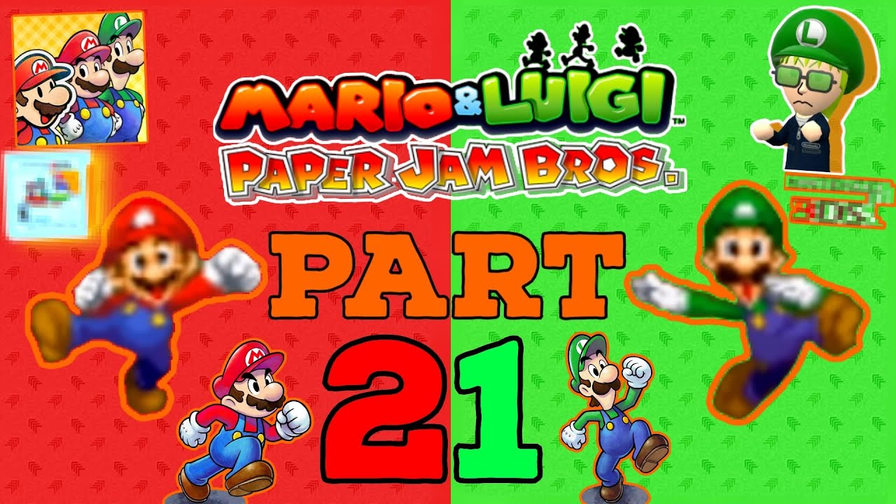 Mario & Luigi: Paper Jam Bros. - Story Mode - Part 21! (Gameplay Livestream #21)