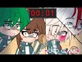 If Class 1A Was In The Squid Game | Part 3 | Gacha Club | BNHA | DJ-Demz