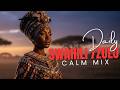 Swahili Zulu African Relaxation Mix Deep Healing Music For Peace Calm Inner Stillness