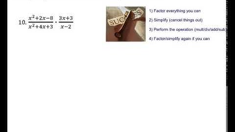 Section 8 1 Multiplying & Dividing Rational Expression VIDEO Redone