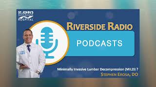 Minimally Invasive Lumbar Decompression MILD | Speaker  Stephen Erosa, DO