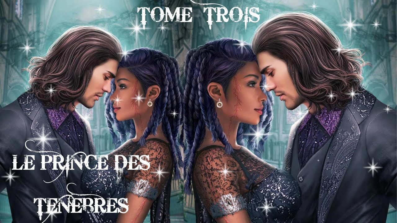 Le Prince des Ténèbres Tome -Trois Chapitre Neuf - YouTube