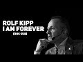 Rolf Kipp - I Am Forever (Русские Субтитры)