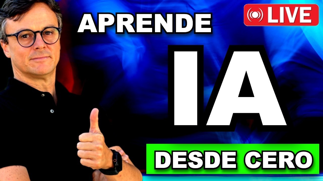 🔔 Cómo APRENDER IA desde CERO en 2026 | en Directo - YouTube