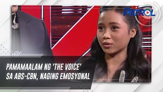 Pamamaalam ng 'The Voice' sa ABSCBN, naging emosyonal | TV Patrol