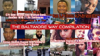 The Baltimore Way Compilation