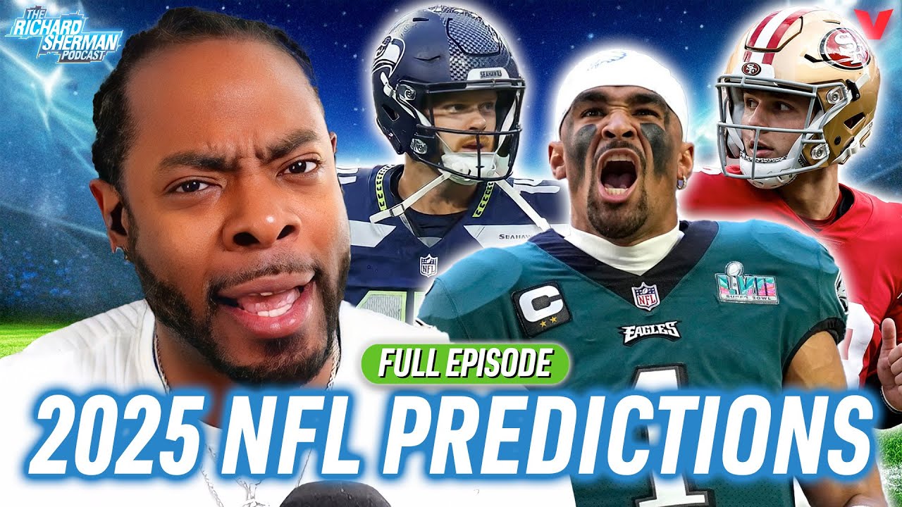 NFL Predictions: NFC West: 49ers or Seahawks, Eagles-Chiefs Super Bowl rematch? | Richard Sherman