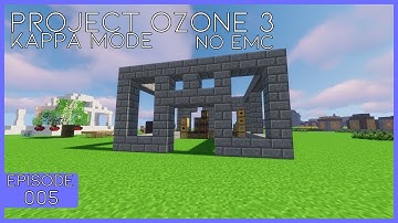 Project Ozone 3 Kappa Mode No EMC Super Flat | EP - 005 - New Home