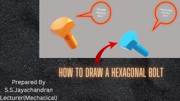 How to draw a Hexagonal Bolt