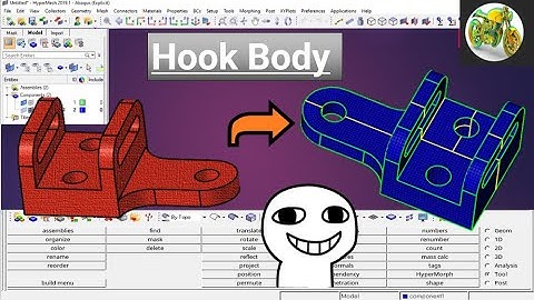 How to Hex Mesh in HyperMesh 2019 legacy version [step by step process] Part C (Hook Body)