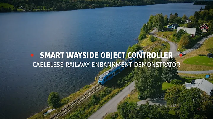Smart Wayside Object Controller - Cableless Railway Embankment Demonstrator