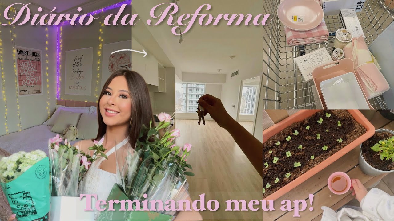 Diário da Reforma: terminando meu ap, jardim, organização+ 💘