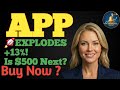 🚀 APP Stock EXPLODES +13%! Is $500 Next? APP STOCK PODCAST TODAY PRICE ANALYSIS BUY NOW BULL CASE