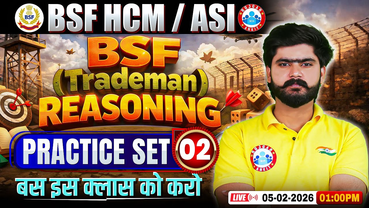 BSF Reasoning Classes | BSF HCM Reasoning Practice Set - 02 | Reas For BSF Tradesman By Kuldeep Sir