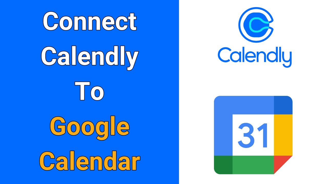How To Connect Calendly To Google Calendar YouTube How To Connect Calendly To Google Calendar YouTube