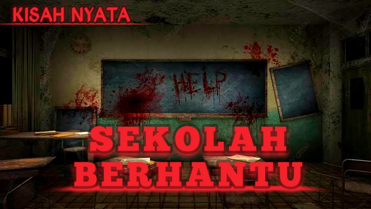 SEKOLAH BERHANTU | KISAH NYATA CERITA HOROR - YouTube