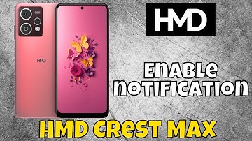 HMD Crest Max Notification Settings || How to set custom notification || Enable notification