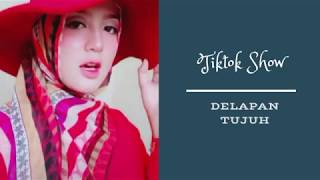 Tiktok Show | Penampilan Wanita Muslimah Ini Buat Baper | DELAPANTUJUH