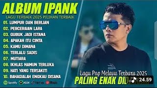 Lumpur Dan Berlian  Ipank  Album Terbaik lirik Perceraian Lara  Lagu Pop Melayuterbaru 2026