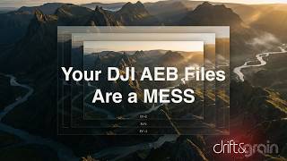 DJI AEB Sorter  |  Auto-Sort Drone Brackets in Lightroom Classic