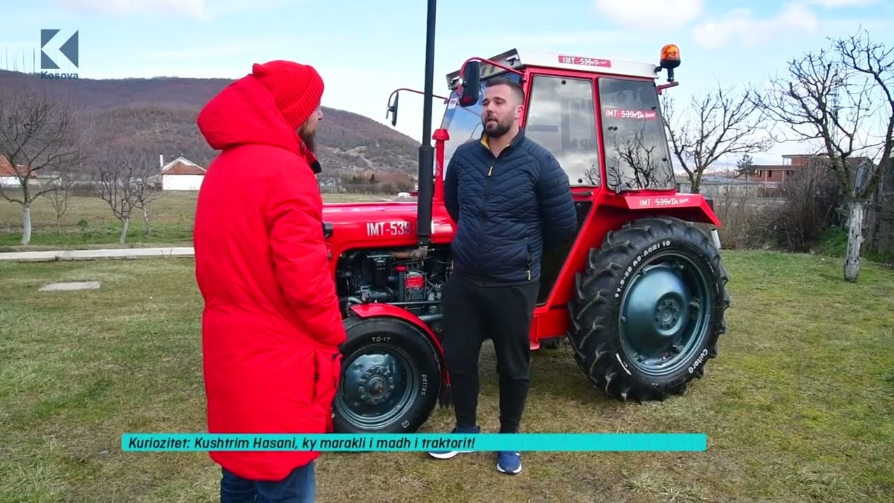 Ora 7 - Kushtrim Hasani, ky marakli i madh i traktorit