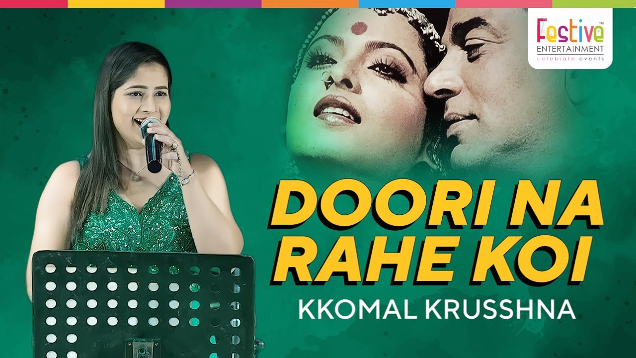 Doori Na Rahe Koi Live | Kkomal Krusshna | Laxmikant Pyarelal | Festive Entertainment