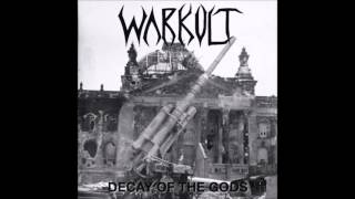 Warkult - Decay of the Gods