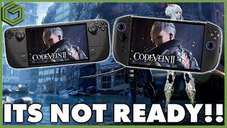 Code Vein 2 on Handhelds NEEDS Work!!