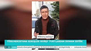 Türkmenistana Girişler Goňşy Ýurtlardan Dowam Edýär
