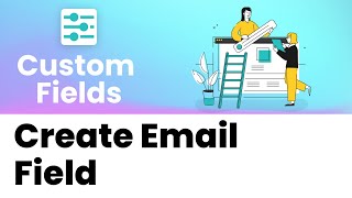 nTask Custom Field - How to create Email Field