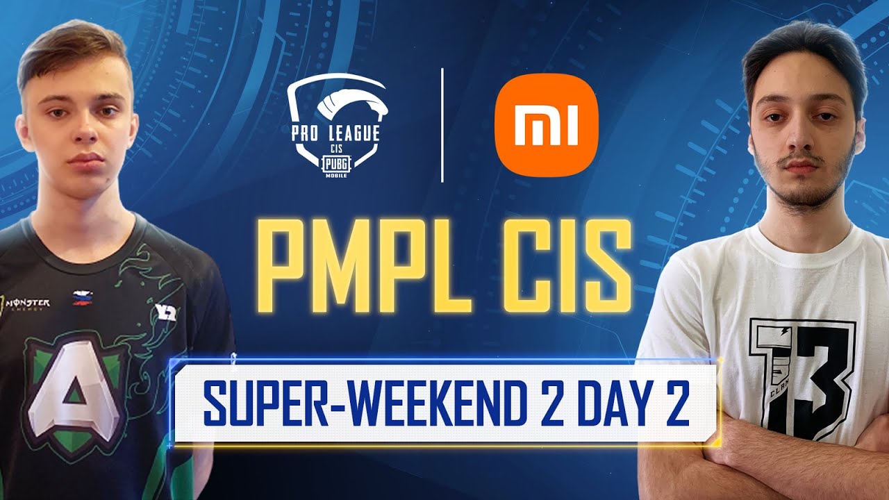 [RU] 2021 PMPL CIS SW2D2 | S2 | Xiaomi | PUBG MOBILE Pro League 2021