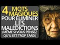 Dcouvrez les 4 mots magiques pour liminer les maldictions  spiritualit et magie