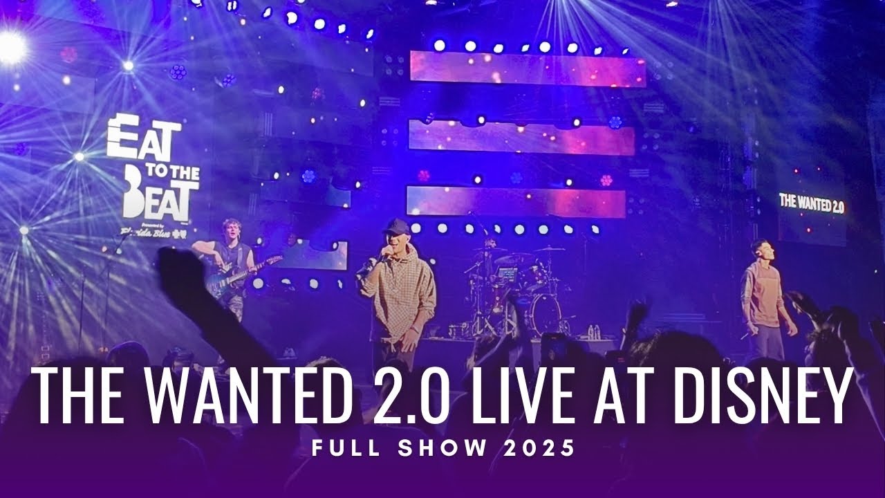 The Wanted 2.0 live at EPCOT Eat to the Beat 2025 | Full Concert 4K