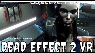 DEAD EFFECT 2 VR | Gameplay en Español