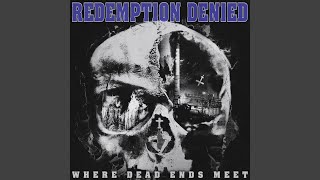 Watch Redemption Denied Final Witness video
