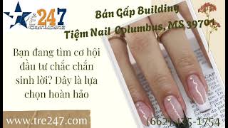 Ban Gap Building Tiem Nail Dang Hoat Dong - Columbus MS 39701