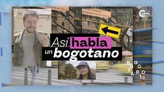 Palabras que solo un bogotano entiende Bogotario