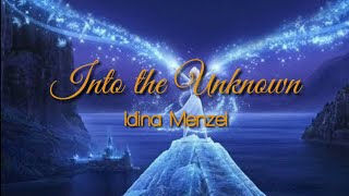 Into the Unknown by Idina Menzel || Frozen 2 Soundtrack
