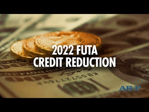2022 Futa Credit Reduction